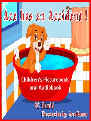 cover image of Ace Has an Accident!